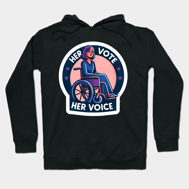 Representation Matters - Your Vote Matters Her Vote her Voice Hoodie by PuckDesign